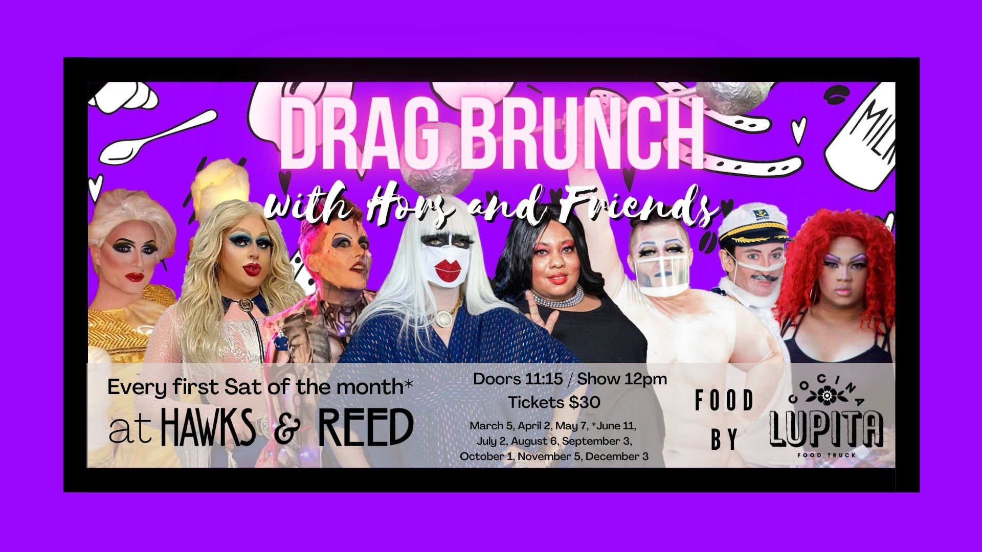 Drag Brunch With Hors And Friends At Hawks And Reed Food By Cocina